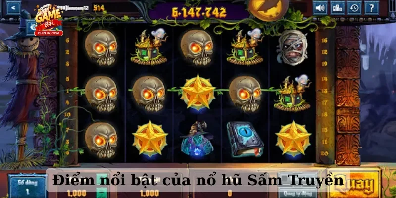 Điểm nổi bật của nổ hũ Sấm Truyền