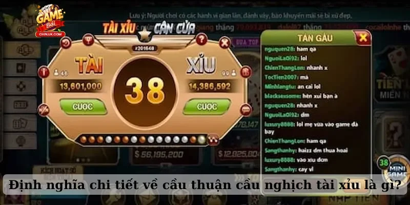 Định nghĩa chi tiết về cầu thuận cầu nghịch tài xỉu là gì?