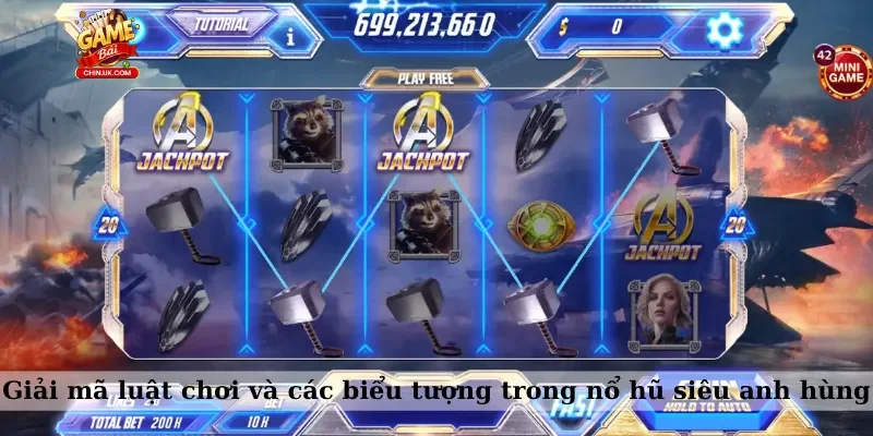 Giải mã luật chơi và các biểu tượng trong nổ hũ siêu anh hùng