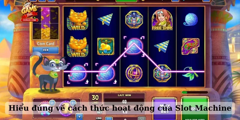 Hiểu đúng về cách thức hoạt động của Slot Machine