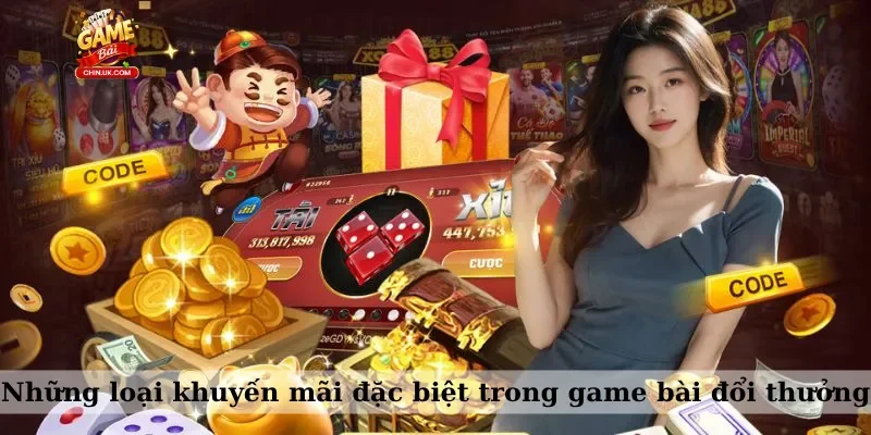 Những loại khuyến mãi đặc biệt trong game bài đổi thưởng