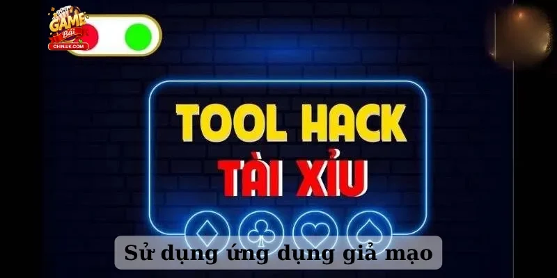 Sử dụng ứng dụng giả mạo