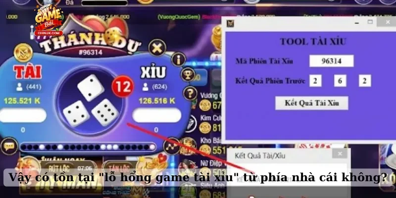 Vậy có tồn tại "lỗ hổng game tài xỉu" từ phía nhà cái không?